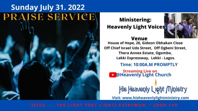 PRAISE & WORSHIP SERVICE SUNDAY JULY 31. 2022