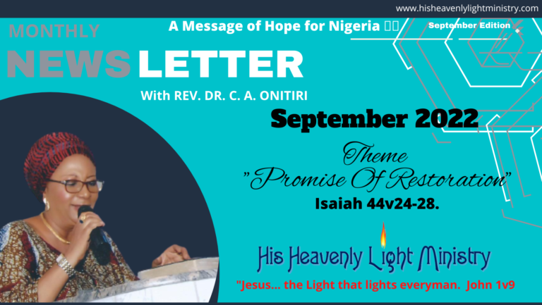 MONTHLY NEWSLETTER with Rev. Dr. C. A. ONITIRI September 2022 Edition.