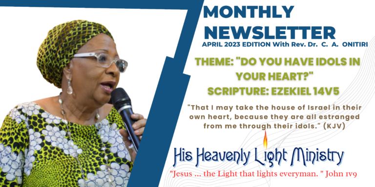 MONTHLY  NEWSLETTER April 2023 Edition With Rev. Dr. C. A. ONITIRI